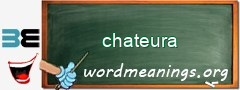 WordMeaning blackboard for chateura